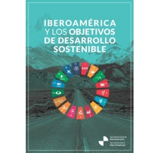 Iberoamérica y los Objetivos de Desarrollo Sostenible